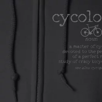 Cycologist Definition Cycling Bike Racing Funny Cyclist Gift Full Zip Hoodie