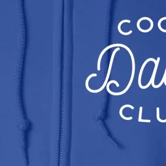 Cool Dads Club Cute Gift Full Zip Hoodie