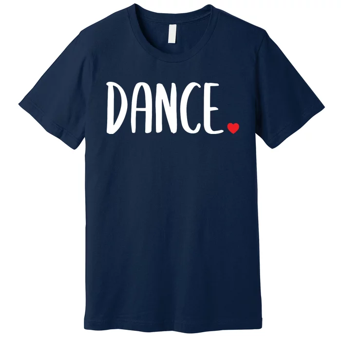 Cute Dance Premium T-Shirt