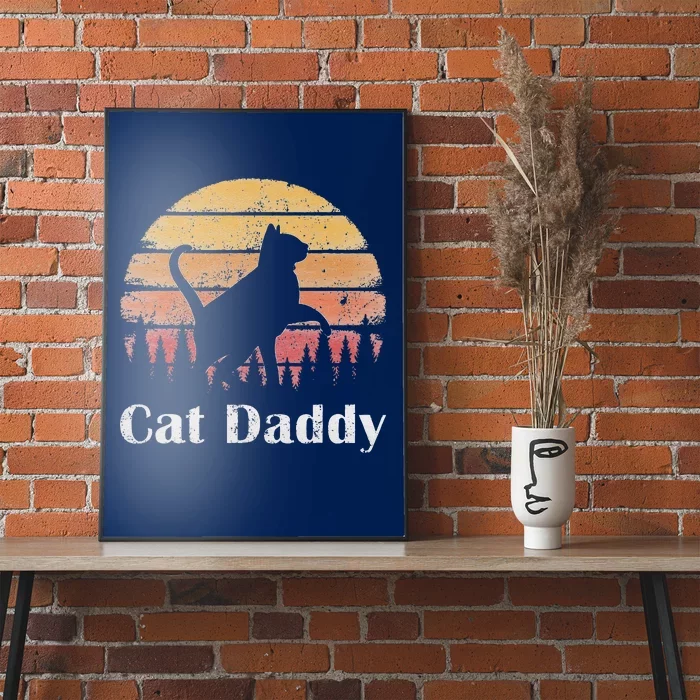 Cat Daddy Cat Lover Vintage Design Fathers Day Cat Dad Poster