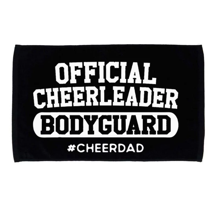 Cheer Dad Cheerleader Bodyguard Microfiber Hand Towel