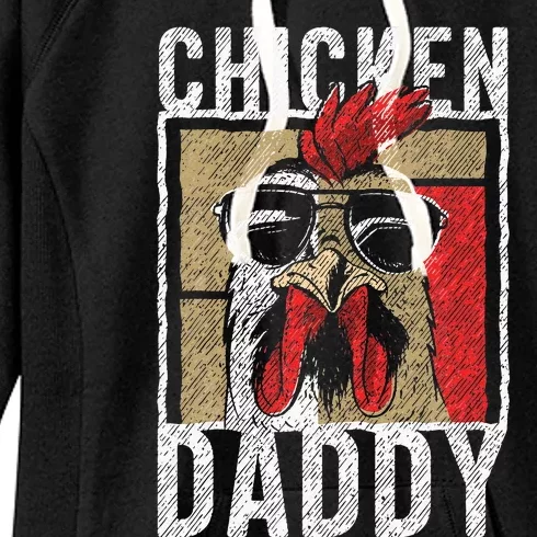 Chicken Daddy Chicken Farmer Father Of The Chicken Coop Women's Fleece Hoodie