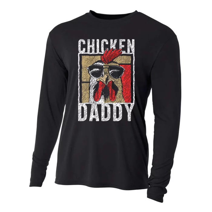 Chicken Daddy Chicken Farmer Father Of The Chicken Coop Cooling Performance Long Sleeve Crew