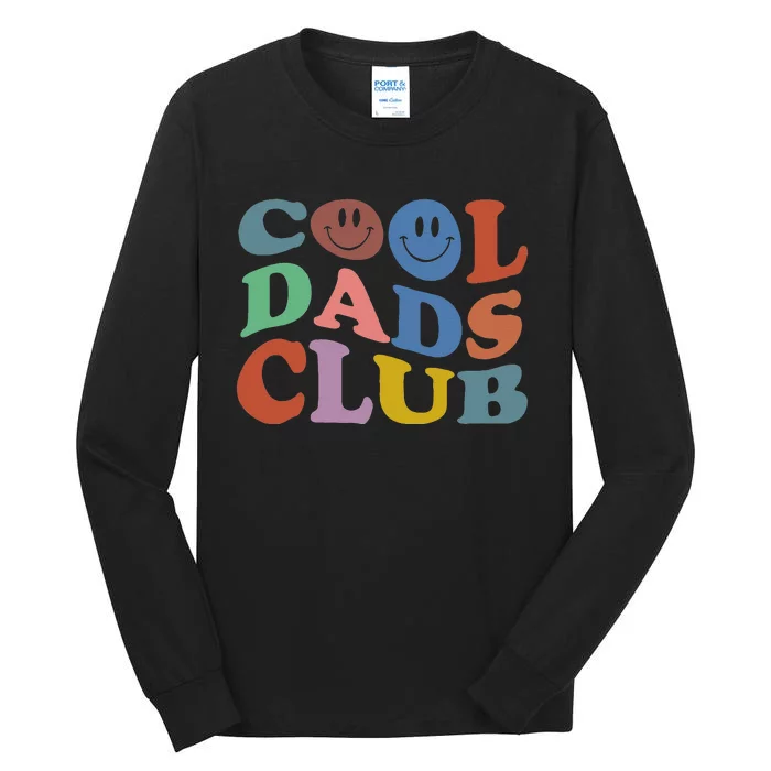 Cool Dads Club Funny Smile Colorful Fathers Day Tall Long Sleeve T-Shirt