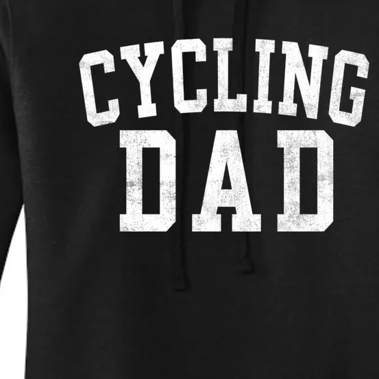 Cycling Dad Classic Bold Font FatherS Day Daddy Women's Pullover Hoodie