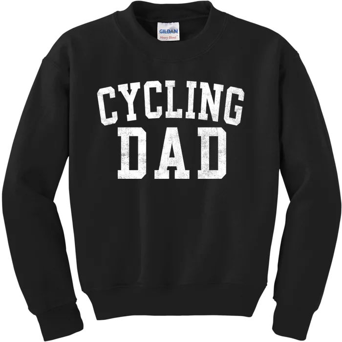 Cycling Dad Classic Bold Font FatherS Day Daddy Kids Sweatshirt