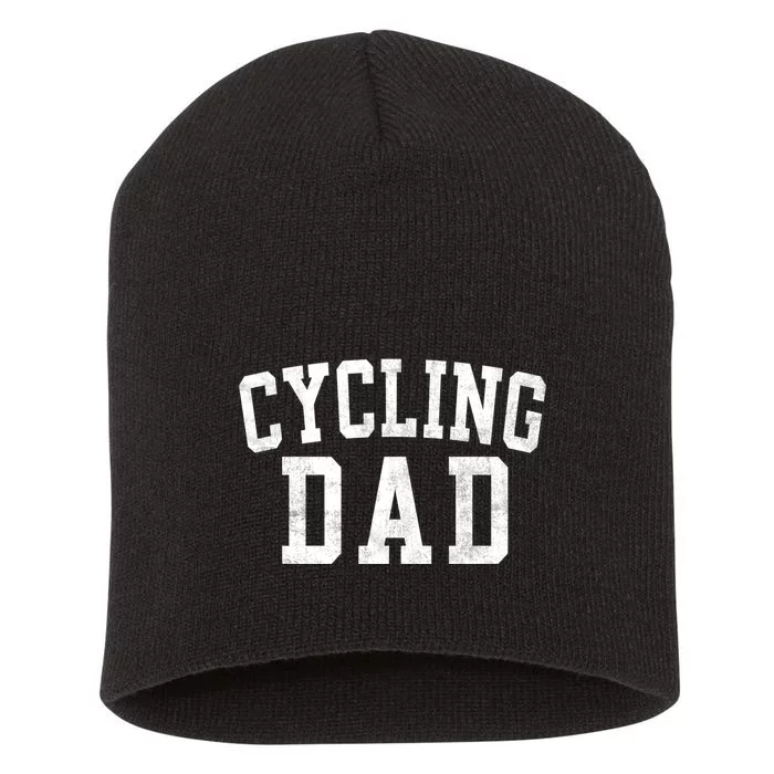 Cycling Dad Classic Bold Font FatherS Day Daddy Short Acrylic Beanie