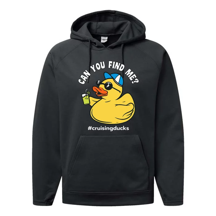 Cruising Ducks Can You Find Me Cruise Duck Performance Fleece Hoodie