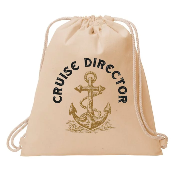 Cruise Director Cruising Cruise Ship Drawstring Bag