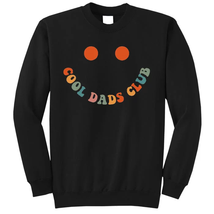 Cool Dads Club Retro Groovy Dad FatherS Day Sweatshirt