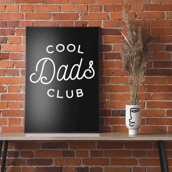 Cool Dads Club Poster