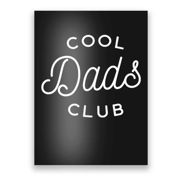 Cool Dads Club Poster