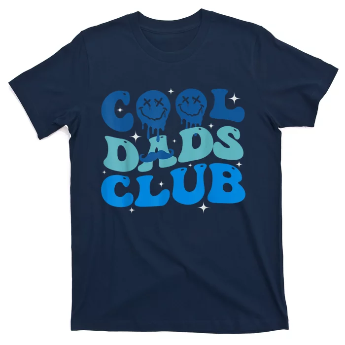 Cool Dads Club Funny Smile Fathers Day Gift Groovy Cool Dads T-Shirt