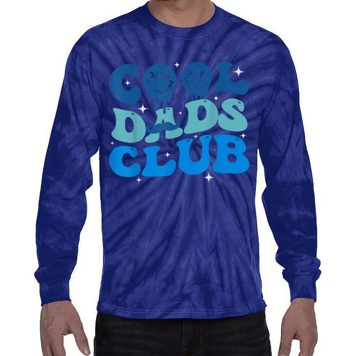 Cool Dads Club Funny Smile Fathers Day Gift Groovy Cool Dads Tie-Dye Long Sleeve Shirt