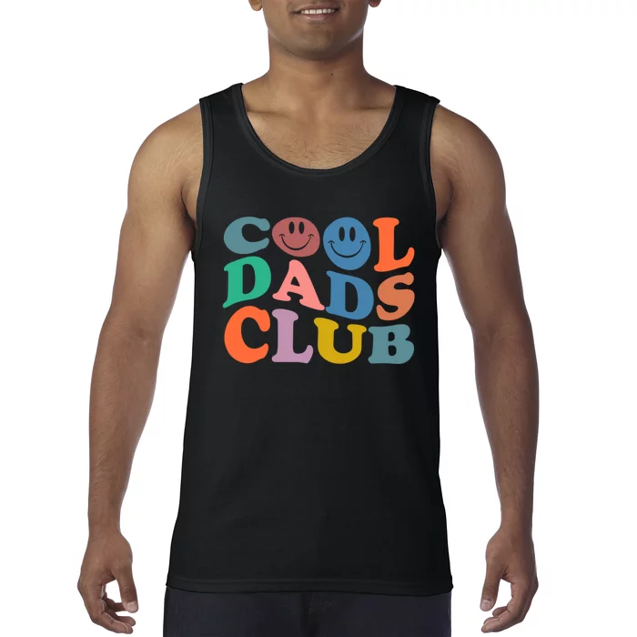 Cool Dads Club Funny Smile Fathers Day Gift Groovy Cool Dads Tank Top