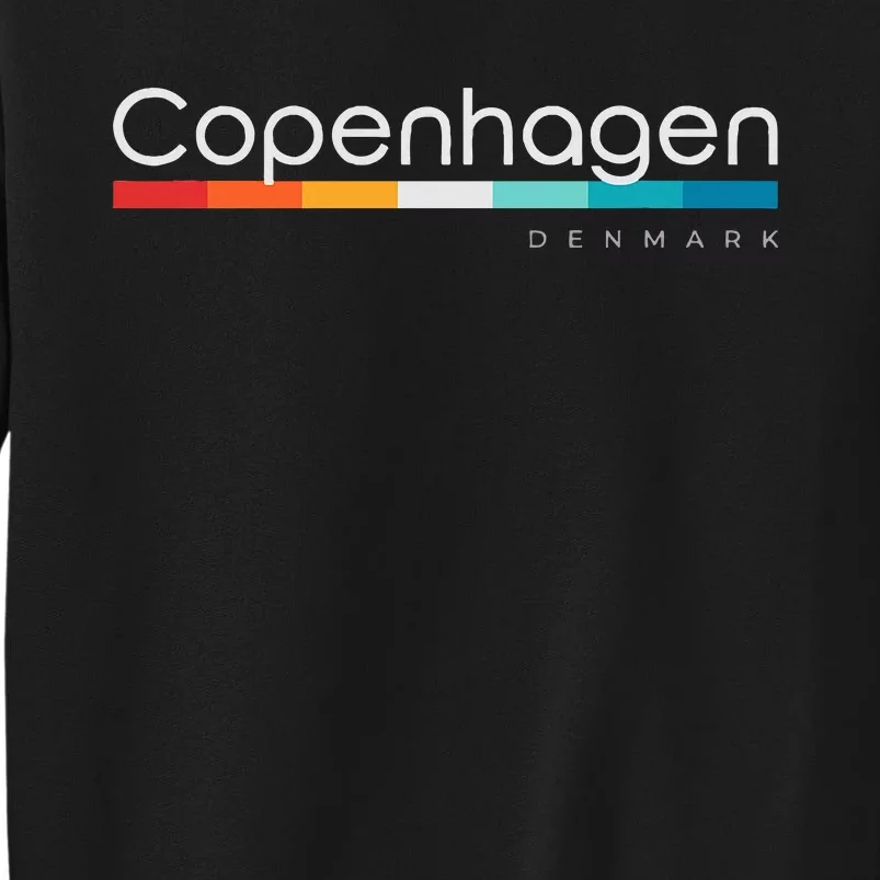 Copenhagen Denmark Tall Sweatshirt