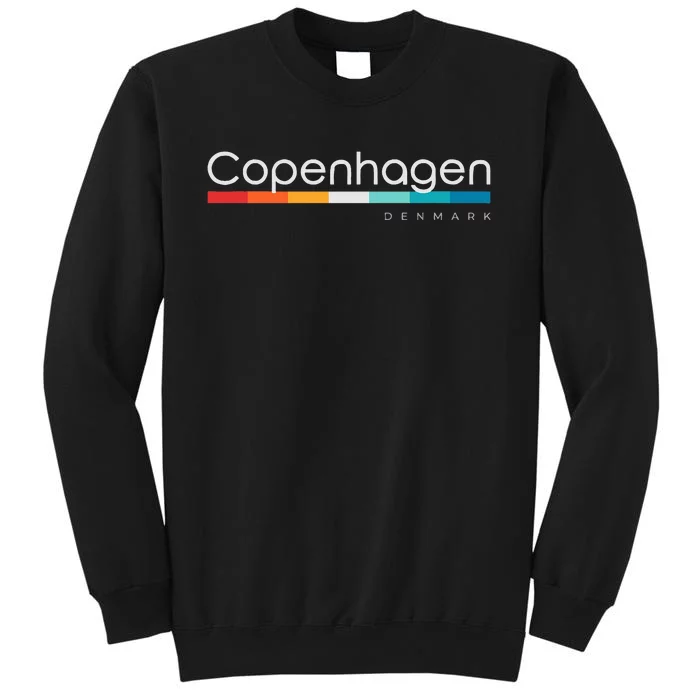 Copenhagen Denmark Tall Sweatshirt