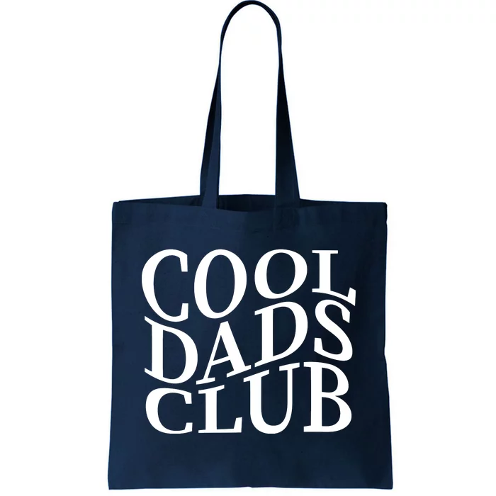 Cool Dads Club Tote Bag