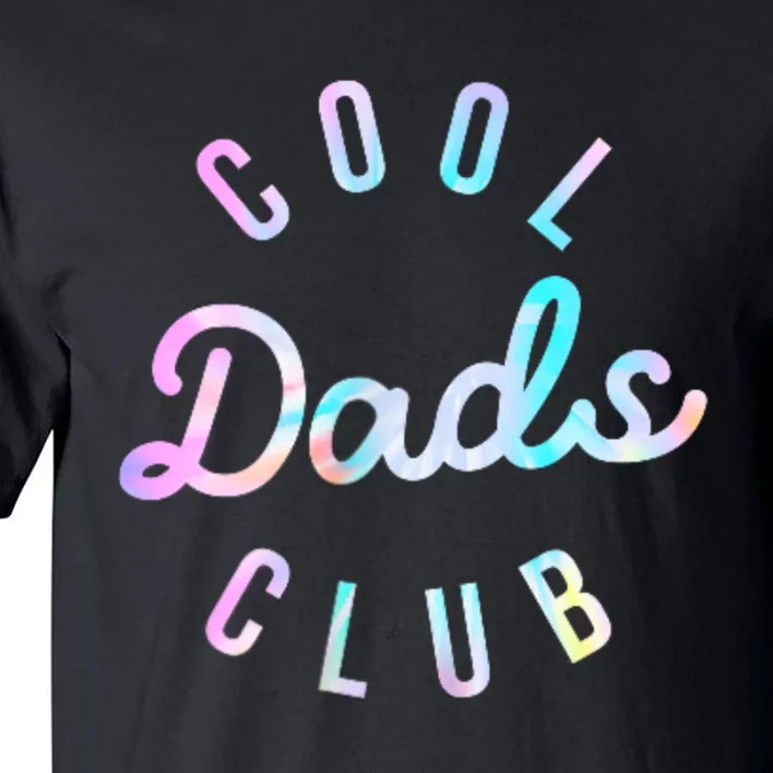 Cool Dads Club Tall T-Shirt