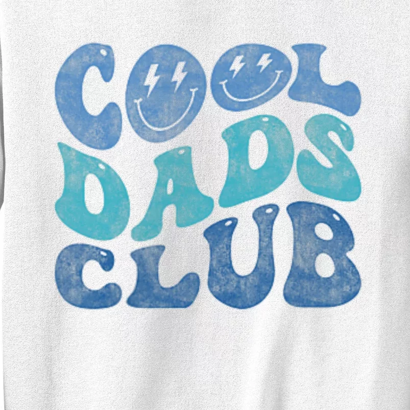 Cool Dads Club Funny Smile Fathers Day Gift Groovy Cool Dads Sweatshirt