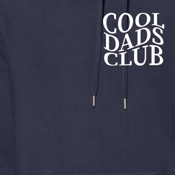 Cool Dads Club Pocket Size Premium Hoodie