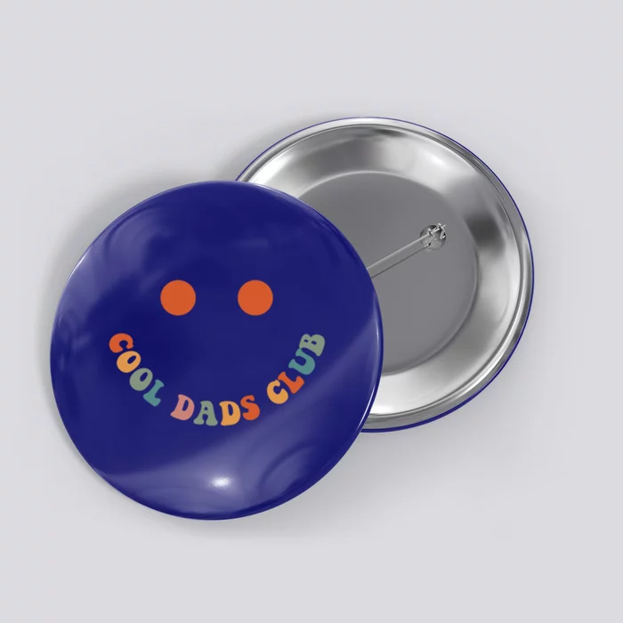 Cool Dads Club Retro Groovy Dad FatherS Day Gift Button