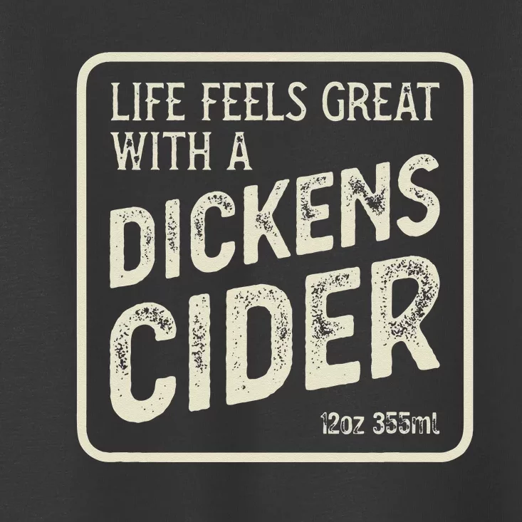 Cheeky Dickens Cider Bottle Label Witty Innuendo Toddler T-Shirt