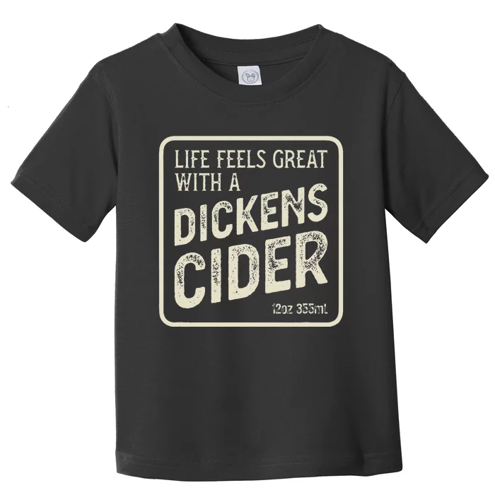 Cheeky Dickens Cider Bottle Label Witty Innuendo Toddler T-Shirt