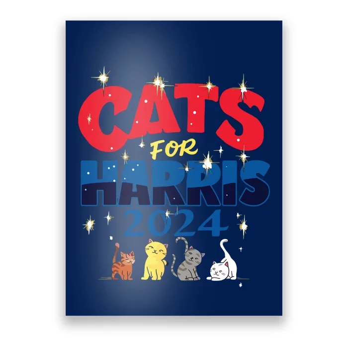 Cat Design Cats For Kamala Funny Harris Supporter Poster