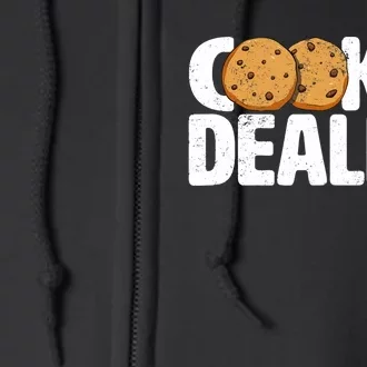 Cookie Dealer Cookie Lover Gift Cookie Baker Funny Full Zip Hoodie