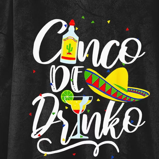 Cinco De Drinko Funny Cinco De Mayo Hooded Wearable Blanket