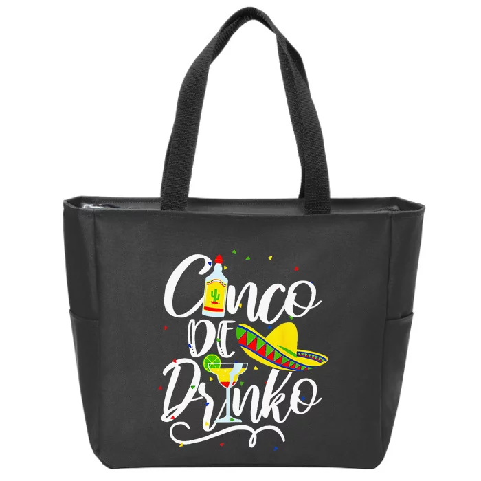 Cinco De Drinko Funny Cinco De Mayo Zip Tote Bag