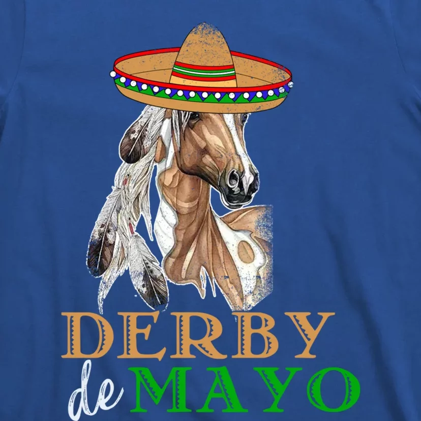 Cinco De Derby Gift Mexican Kentucky Horse Race Meaningful Gift T-Shirt