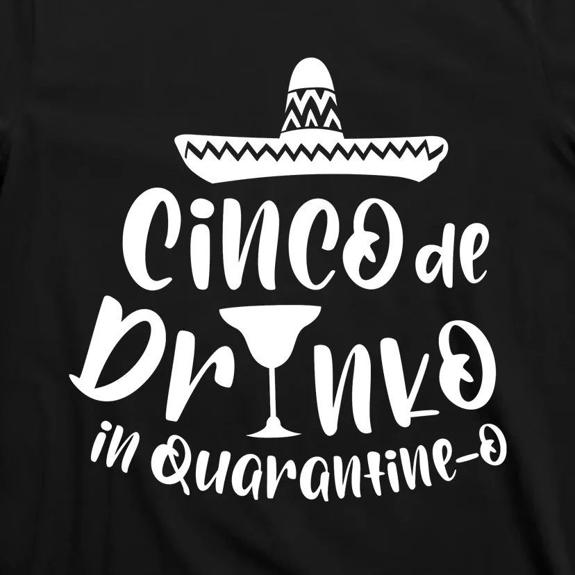 CINCO DE DRINKO T-Shirt