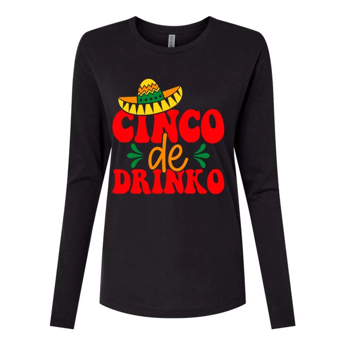 Cinco De Drinko Cricut Womens Cotton Relaxed Long Sleeve T-Shirt