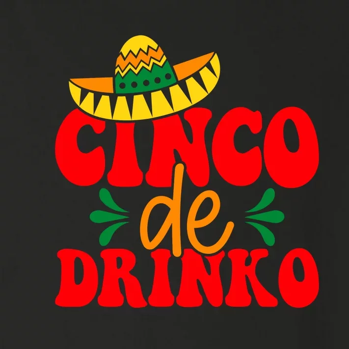 Cinco De Drinko Cricut Toddler Long Sleeve Shirt