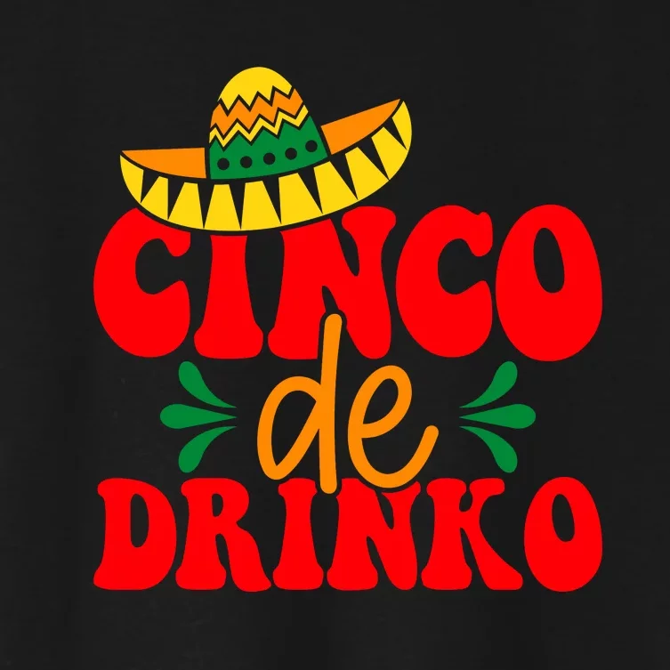 Cinco De Drinko Cricut Women's Crop Top Tee