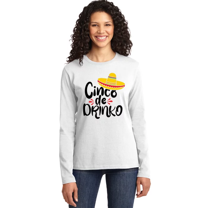 Cinco De Drinko Ladies Long Sleeve Shirt