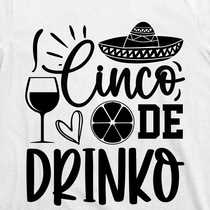 Cinco De Drinko T-Shirt