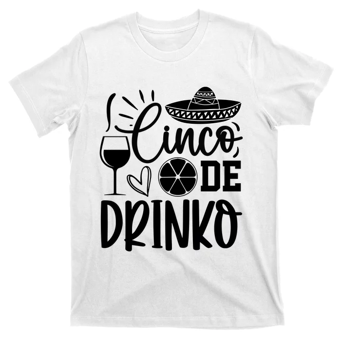 Cinco De Drinko T-Shirt