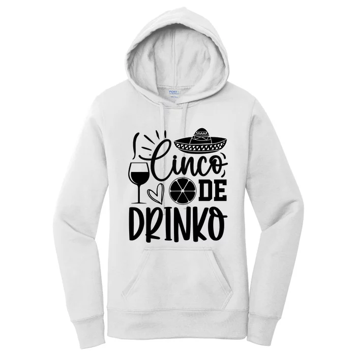 Cinco De Drinko Women's Pullover Hoodie