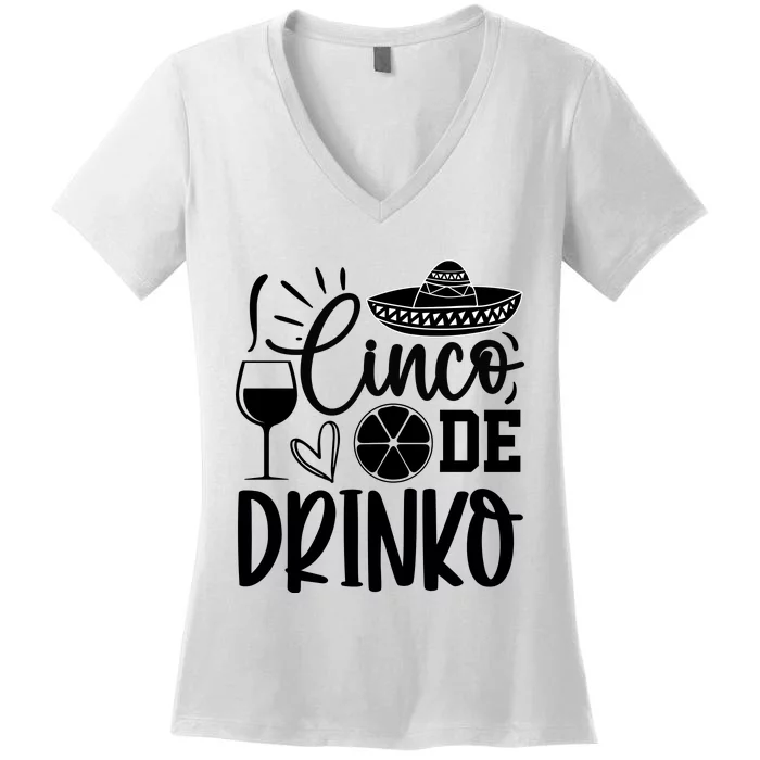 Cinco De Drinko Women's V-Neck T-Shirt