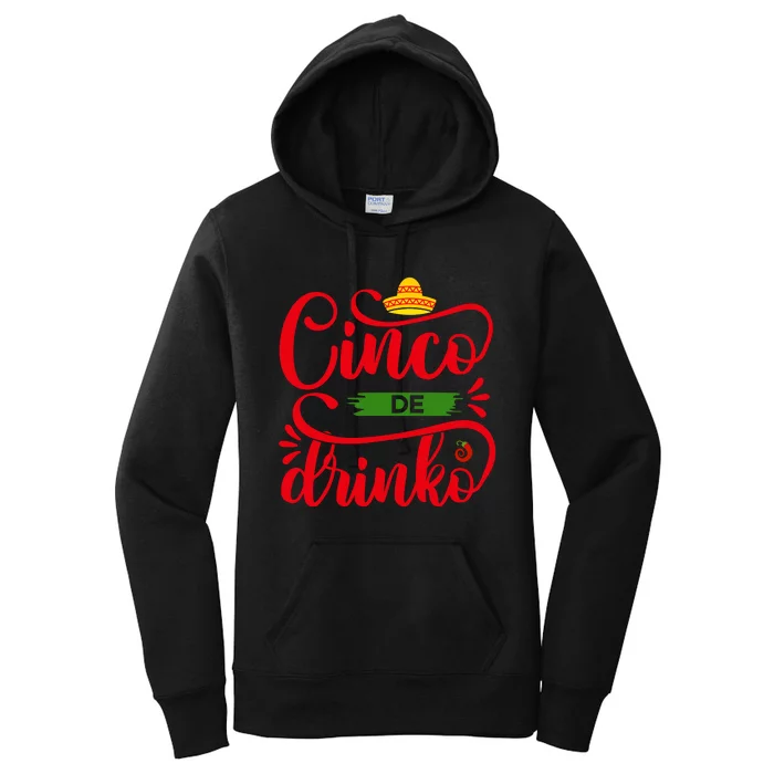 Cinco De Drinko T S Women's Pullover Hoodie