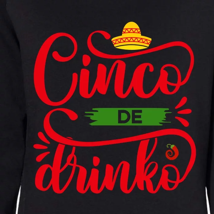 Cinco De Drinko T S Womens California Wash Sweatshirt