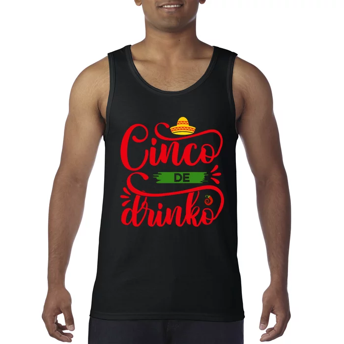 Cinco De Drinko T S Tank Top