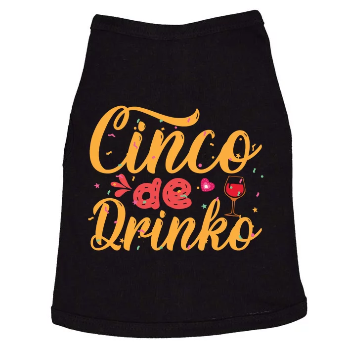 Cinco De Drinko Typography Doggie Tank