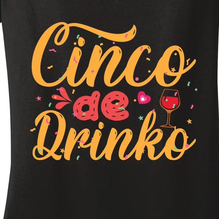 Cinco De Drinko Typography Women's V-Neck T-Shirt