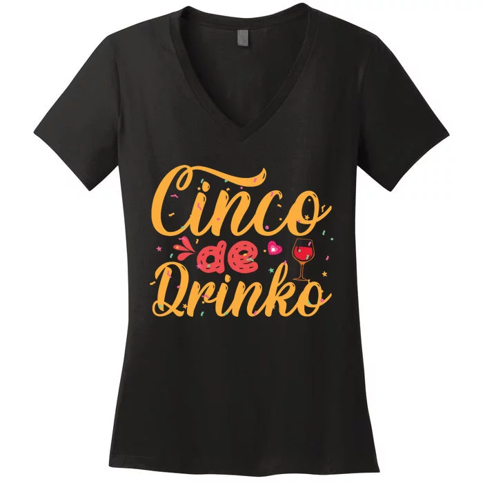 Cinco De Drinko Typography Women's V-Neck T-Shirt