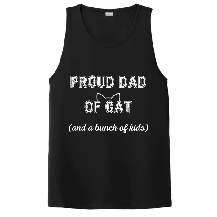 Cat Dad Dad Of Cat Proud Dad New Father Cat FatherS Day Gift Performance Tank