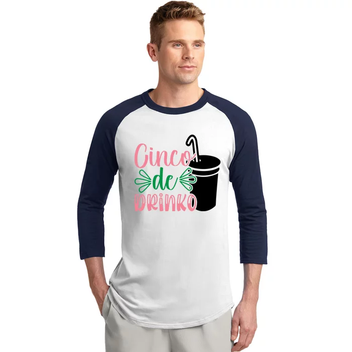 Cinco De Drinko, Cinco De Mayo Baseball Sleeve Shirt